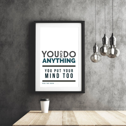 ‘You Can Do Anything’ | Motivational Poster Collection